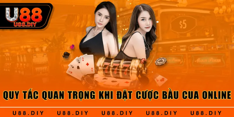 Quy tắc quan trọng khi đặt cược Bầu Cua Online Quy tắc quan trọng khi đặt cược Bầu Cua Online