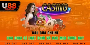 Bầu Cua Online - U88 Chia Sẻ Luật Chơi Và Các Mẹo Cược Hay