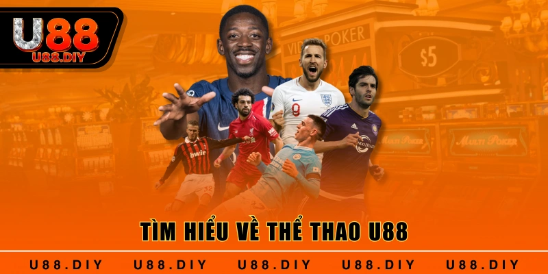 Tìm hiểu vê thể thao u88 Tìm hiểu vê thể thao u88